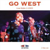 Suburban Go West - Live Robin 2 - 2003