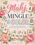 Mahjong, Mingle & Color