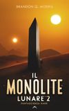Il Monolite Lunare 2: Fantascienza hard