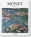Monet: Taschen Monet: 1840-1926: Capturing the Ever-changing Face of Reality