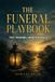 The Libri GmbH The Funeral Playbook Paperback