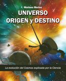 Universo: Origen y Destino