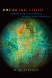 Breaking State University Of New York Press SUNY series in Ancient Greek Philosophy- Breaking Light