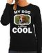 Bellatio Decorations Kooiker Dames Trui / Sweater My Dog Is Serious Cool Zwart - Maat S