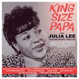 Trapeze Music King Size Papa - the Julia Lee Collection 1927-52
