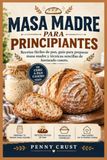 MASA Libri GmbH MASA MADRE PARA PRINCIPIANTES