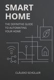 Smart Bol Smart Home: The definitive guide to automating your home