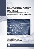 Functionally Crc Press Functionally Graded Materials: Analysis and Applications to FGM, FG-CNTRC and FG Porous Structures Paperback