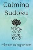 Calming Sudoku Puzzle Book