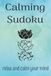 Calming Sudoku Puzzle Book