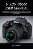 Nikon D5600 User Manual