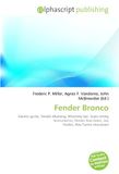 Fender Bronco: Electric guitar, Fender Mustang, Whammy bar, Scale (string instruments), Fender Duo-Sonic, Leo Fender, Alex Turner (musician)
