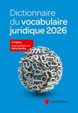 Dictionnaire du vocabulaire juridique 2026