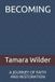 BECOMING: Independently Published Becoming Paperback