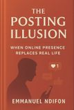 THE Libri GmbH The Posting Illusion Paperback
