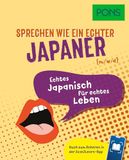 PONS Sprechen wie ein echter Japaner (m|w|d) Paperback