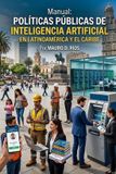 Manual: Bol Manual: Políticas públicas de inteligencia artificial en Latinoamérica y el Caribe