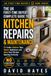 The UK First-Time Buyer's Complete Guide to Kitchen Repairs & Maintenance