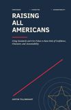 Raising All Americans: Confidence Character Accountability