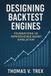 Designing NobleTrex Press Trading System Architecture & Devops- Designing Backtest Engines Paperback