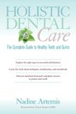 Holistic NOAT Holistic Dental Care Paperback