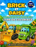 Brick et Daisy construisent une aire de jeux: Livre de coloriage