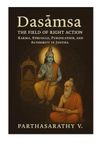 Daśāṁśa — The Field of Right Action Karma, Struggle, Purification, and Authority in Jyotiṣa