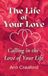 The Libri GmbH The Life of Your Love Paperback