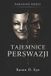 Zakazane Independently Published Zakazane Księgi: Tajemnice Perswazji: Ukryte mechanizmy wpływu, które kształtują Twoje decyzje: 4 Paperback