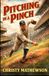 Pitching in a Pinch: Inside Baseball in the Early 20th Century