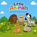 Little Weird Animals Little Animals Paperback
