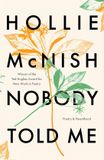 Nobody Fleet Nobody Told Me Poetry and Parenthood Paperback