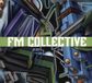 FM Collective - FM Collective (CD)