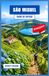 São Miguel 2026-2027 Travel Guide
