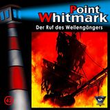 042/der Point Whitmark 042/der Ruf des Wellengängers