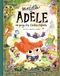 Mortelle Adèle Mortelle Adèle au pays des contes défaits - tome collector