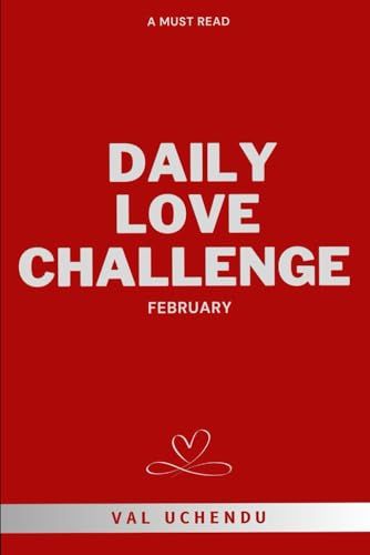 Daily Love Challenge February