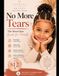 Tangles to Braids: A Parent’s Step-by-Step Guide to Detangling, Caring for, and Styling Kids’ Textured Hair