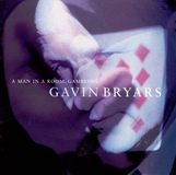 Bryars : Un homme dans une pièce, jouant / Gavin Bryars Ensemble