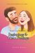 Beginnings & New Feelings: His & Hers