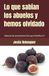 Lo que sabían los abuelos y hemos olvidado: Manual de autoprotección para familias IV