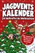 Bookmundo Calendrier de chasse - 24 coups parfaits jusqu'à Noël
