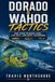 Dorado & Wahoo Tactics