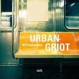 Sonic Rendezvous NY Connection - Urban Griot (CD)