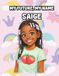 My Saige My Future, My Name