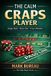 The Calm Player-The Calm Craps Player