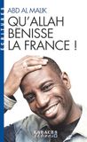 Qu'Allah bénisse la France ! (Espaces Libres - Ecritures)