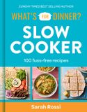 What's HarperCollins What's For Dinner? Slow Cooker