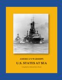America's Warships: U.S. States At Sea