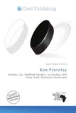 Ken Priestlay: Stanley Cup, Sheffield Steelers, Ice hockey, NHL Entry Draft, Rochester Americans